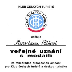 Veřejné uznání s medailí M. Oličovi od Klubu českých turistů (2003)